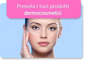 Dermocosmesi prenota online